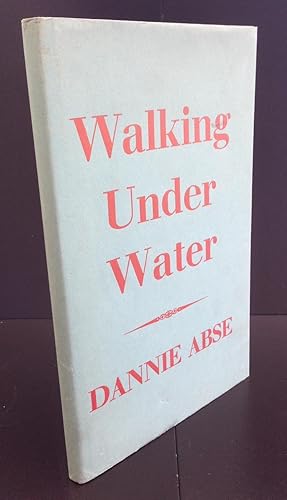 Walking Under Water (Signed By The Author)