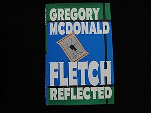 Seller image for FLETCH REFLECTED for sale by HERB RIESSEN-RARE BOOKS