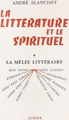 Bild des Verkufers fr La littrature et le Spirituel .Tome 1.La Mle littraire.tome 2:la nuit de Feu zum Verkauf von dansmongarage