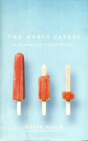 Seller image for THE MERCY PAPERS : A Memoir of Three Weeks for sale by Grandmahawk's Eyrie