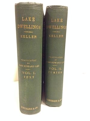 The Lake Dwellings of Switzerland and Other Parts of Europe; Translated and arranged by John Edwa...
