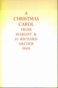 Seller image for Carrol. A Christmas Carol From Margot & H. Richard Archer, 1949. for sale by Wittenborn Art Books