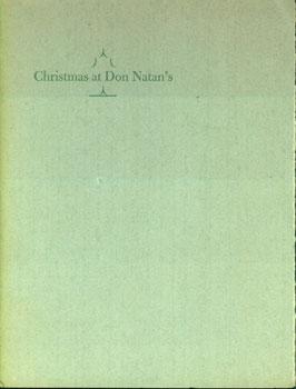 Image du vendeur pour Christmas At Don Natan's. Yerba Buena's Celebration of the Holidays in 1839. mis en vente par Wittenborn Art Books