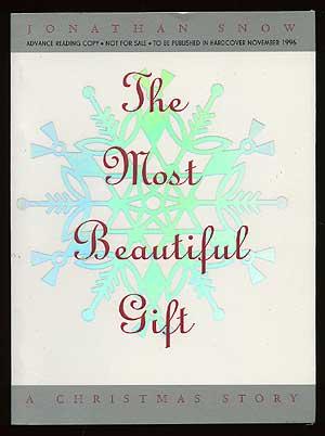 Bild des Verkufers fr The Most Beautiful Gift zum Verkauf von Between the Covers-Rare Books, Inc. ABAA