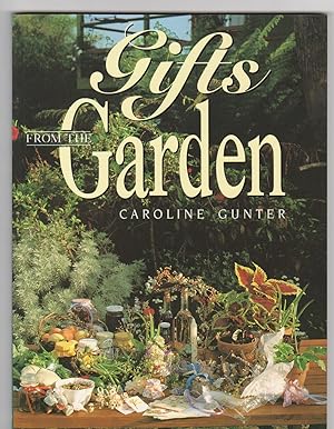 Seller image for GIFTS FROM THE GARDEN for sale by BOOK NOW