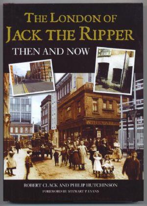 Immagine del venditore per THE LONDON OF JACK THE RIPPER Then and Now. venduto da Loretta Lay Books