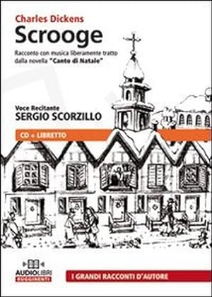Seller image for Scrooge. Audiolibro. CD Audio for sale by Libro Co. Italia Srl