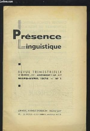 Image du vendeur pour PRESENCE LINGUISTIQUE - REVUE TRIMESTRIELLE - MARS AVRIL 1974 : N 1 - ENFOQUES EDITORIALES / GRAMMAIRE METHODIQUE DE L'ANGLAIS MODERNE AVEC EXERCICES DE LA 3 AU BACCALAUREAT / Y A T-IL DES QUESTIONS-CLES ?.ETC. mis en vente par Le-Livre