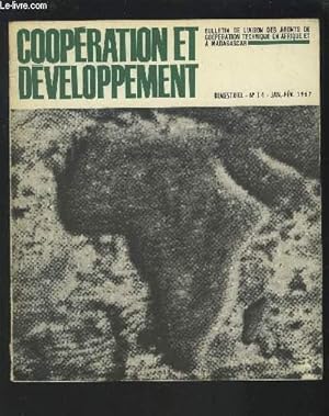 Seller image for COOPERATIONS ET DEVELOPPEMENT - BIMESTRIEL N14 - JANV./FEV. 1967 : Coopration et industrialisation (J. Charbonnelk) / L'volution rcente des oprations de la Caisse, Centrales en Afrique Noire et  Madagacar (Postel-Vinay A.).etc. for sale by Le-Livre