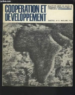 Seller image for COOPERATIONS ET DEVELOPPEMENT - BIMESTRIEL N15 - MARS AVRIL 1967 : Des planificateurs pour le "Tiers-Monde" ? (J.-P. Brard) / De l'I.H.E.O.M.  l'I.I.A.P. / La formation de cadres africains pour la jeunesse, les sports. au Cameroun.etc. for sale by Le-Livre