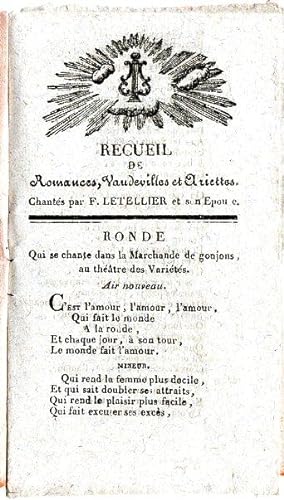 Recueil de Romances, Vaudevilles et Ariettes, chantées par F. Letellier et son Epouse,
