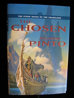 Image du vendeur pour The Chosen : Book One of the Stone Dance of the Chameleon Trilogy mis en vente par HERB RIESSEN-RARE BOOKS