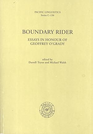 Seller image for Boundary Rider: Essays in Honour of Geoffrey O'Grady for sale by Masalai Press