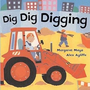 Immagine del venditore per Dig Dig Digging (Board Book) venduto da Grand Eagle Retail