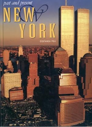 Image du vendeur pour New York Past and Present mis en vente par Lazy Letters Books