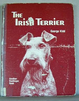 Bild des Verkufers fr THE IRISH TERRIER zum Verkauf von B A Downie Dog Books