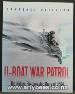 U-Boat War Patrol - The Hidden Photographic Diary of U564