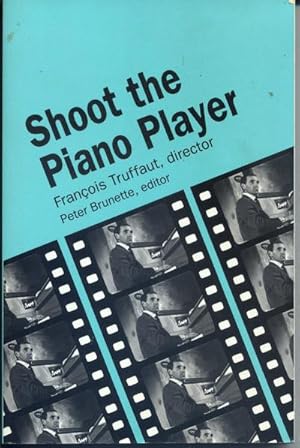 Immagine del venditore per Shoot The Piano Player, Francois Truffaut, Director venduto da Bay Books