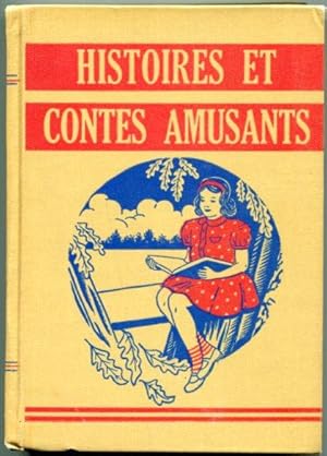 Histoires et Contes Amusants (J'apprends a Lire; 2 ) (Translation of One of the Elson Basic Reade...
