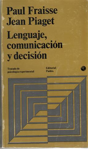 Seller image for LENGUAJE, COMUNICACIN Y DECISIN for sale by Librera Torres-Espinosa