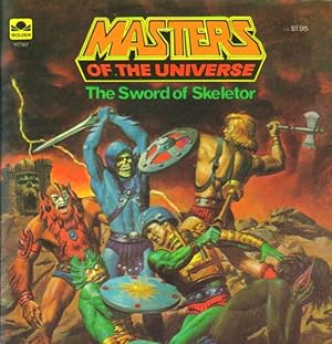 Bild des Verkufers fr MASTERS OF THE UNIVERSE: THE SWORD OF SKELETOR zum Verkauf von Black Stump Books And Collectables