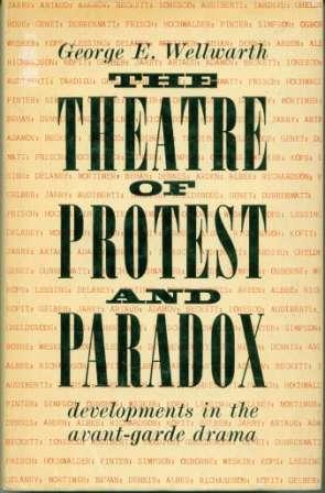 Image du vendeur pour The Theatre of Protest and Paradox: Developments in the Avant-Garde Drama mis en vente par Book Dispensary