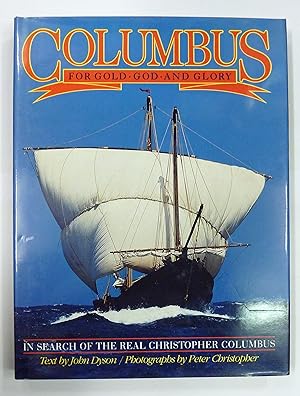 Seller image for Columbus For Gold God And Glory for sale by St Marys Books And Prints