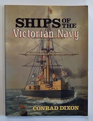 Seller image for Ships of the Victorian Navy for sale by St Marys Books And Prints