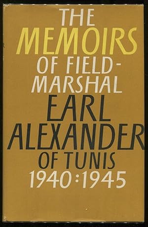 Image du vendeur pour The Alexander Memoirs 1940 - 1945 mis en vente par Evening Star Books, ABAA/ILAB