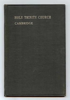 A Brief Account of The Church of the Holy Trinity, Cambridge