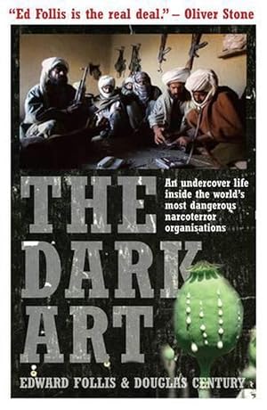 Immagine del venditore per The Dark Art: My Undercover Life in Global Narco-terrorism (Paperback) venduto da Grand Eagle Retail