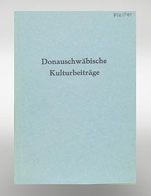 Bild des Verkufers fr Donauschwbische Kulturbeitrge. Herausgegeben im Auftrage des Landesbeirats zur Verwirklichung der Partnerschaft des Landes Baden-Wrttemberg ber die Volksgruppe der Donauschwaben von Anton Peter Petri. zum Verkauf von Antiquariat An der Rott Oswald Eigl