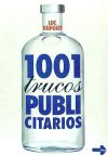1001 TRUCOS PUBLICITARIOS.