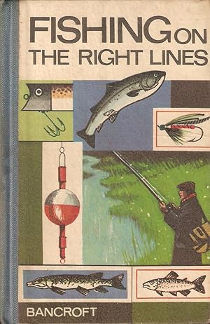 Seller image for FISHING ON THE RIGHT LINES. By Miles Bolsover. for sale by Coch-y-Bonddu Books Ltd