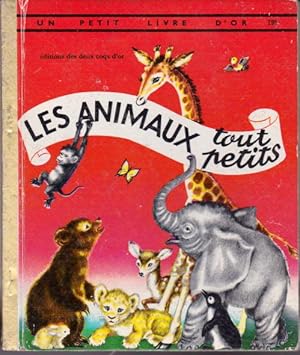 Imagen del vendedor de Les animaux tout petits a la venta por L'ivre d'Histoires