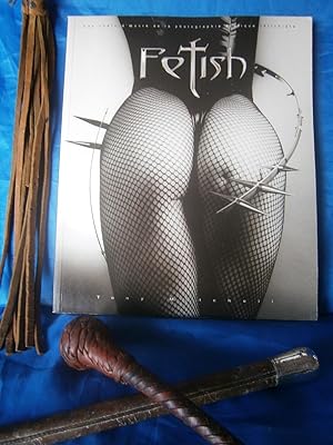 Seller image for FETISH ( FETICHISME ) Edition Franaise / 48 Photographes , avec leur biographie for sale by LA FRANCE GALANTE