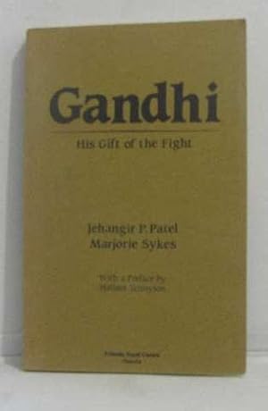 Imagen del vendedor de Gandhi his gift of the fight a la venta por crealivres