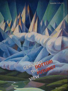 Seller image for Estorik Collection of modern italian art. Gerardo Dottori. The Futurist View. London, 9 July - 7 September 2014. for sale by EDITORIALE UMBRA SAS