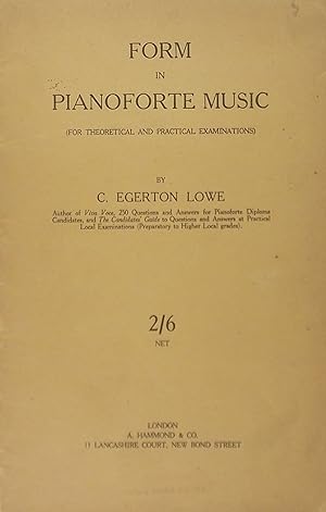 Form in Pianoforte Music (For Theoretical and Practical Examinations)