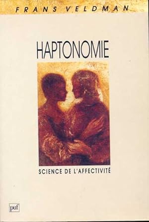 Haptonomie. Science de l'affectivité