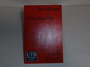 Bild des Verkufers fr Umweltpolitik : Daten, Fakten, Konzepte fr die Praxis. zum Verkauf von Der-Philo-soph