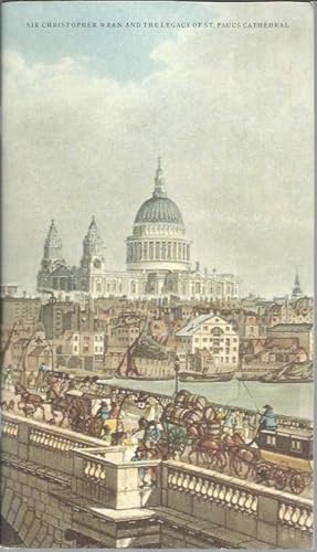 Immagine del venditore per Sir Christopher Wren and the Legacy of St. Paul's Cathedral venduto da Bookfeathers, LLC
