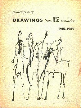 Contemporary Drawings from 12 Countries, 1945-1952