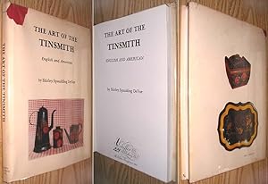 The Art of the Tinsmith : English and American