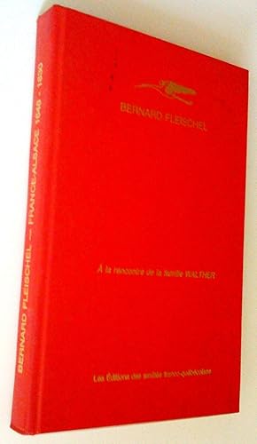 France-Alsace 1648-1830. À la rencontre de la famille Walther