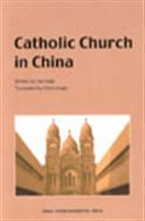 Bild des Verkufers fr Catholic Church in China(Chinese Edition) zum Verkauf von liu xing