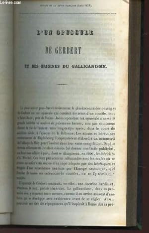 Seller image for D'UN OPUSCULE DE GERBERT ET DES ORIGINES DU GALLICANISME / Extrait de la "Revue franaise" - Aout 1838. for sale by Le-Livre