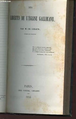 Bild des Verkufers fr DES LIBERTES DE L'EGLISE GALLICANE zum Verkauf von Le-Livre