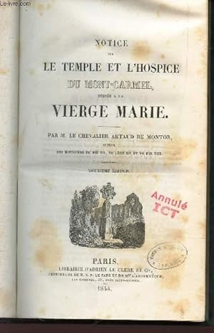 Bild des Verkufers fr NOTICE SUR LE TEMPLE ET L'HOSPICE DU MONT CARMEL, DEDIES A LA VIERGE MARIE / zum Verkauf von Le-Livre