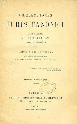 Seller image for PRAELECTIONES JURIS CANONICI, TOMUS II for sale by Le-Livre